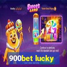 900bet lucky